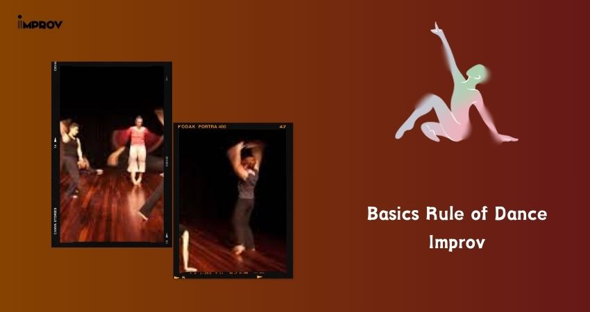 Basics Rule of Dance Improv