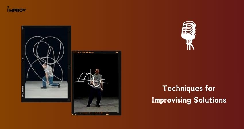 Techniques for Improvising Solutions