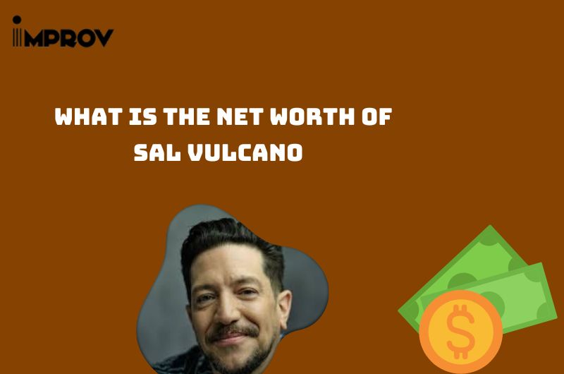 What is the Net Worth of Sal Vulcano