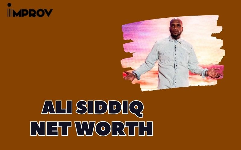 What is the Net Worth Of Ali Siddiq in 2024