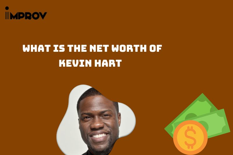 What is the Net Worth Of Kevin Hart