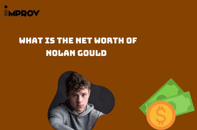 What is the Net Worth Of Nolan Gould