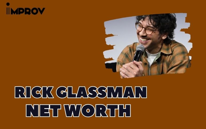 What is the Net Worth Of Rick Glassman in 2024