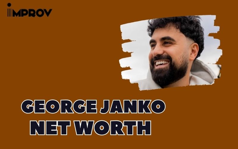 What is the Net Worth OfGeorge Jankoin 2024