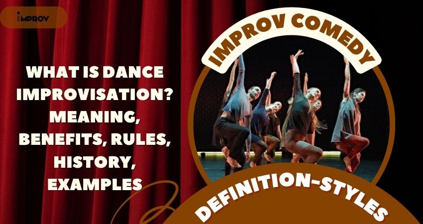 What Is Dance improvisation Meaning, Benefits, Rules, History, Examples