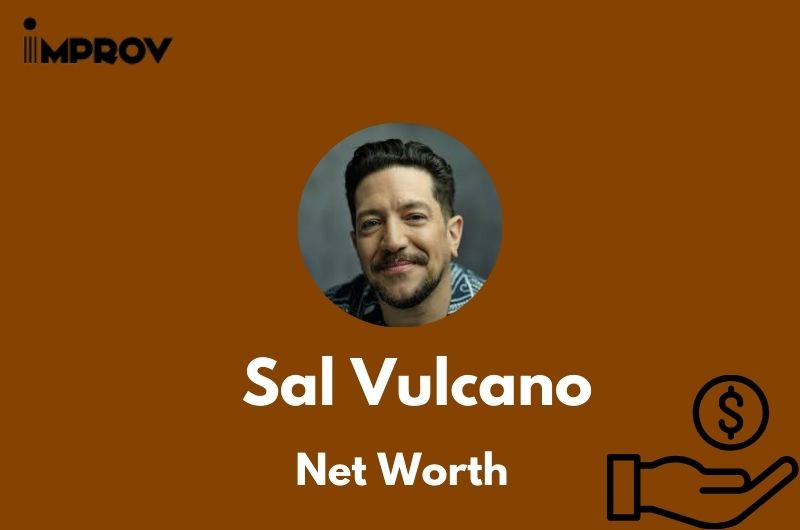 Sal Vulcano Net Worth 2024 Comedy Career Highlight and Financial Insights